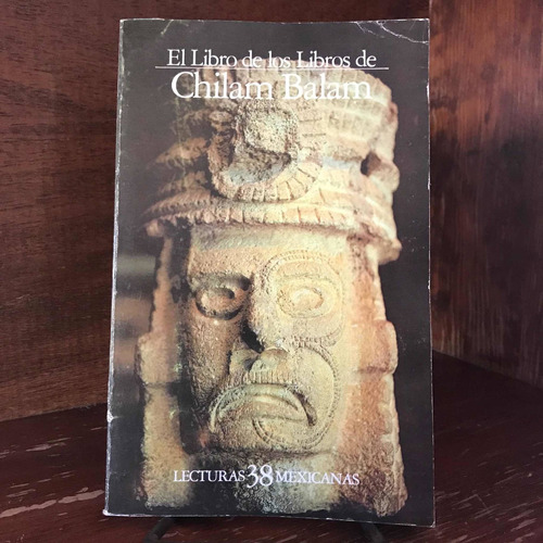 El Libro De Los Libros De Chilam Balam - Libro
