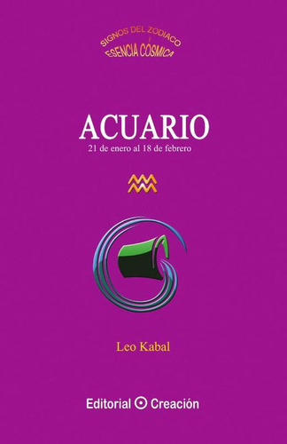 Acuario, De Leo Kabal. Editorial Creación, Tapa Blanda En Español, 2013