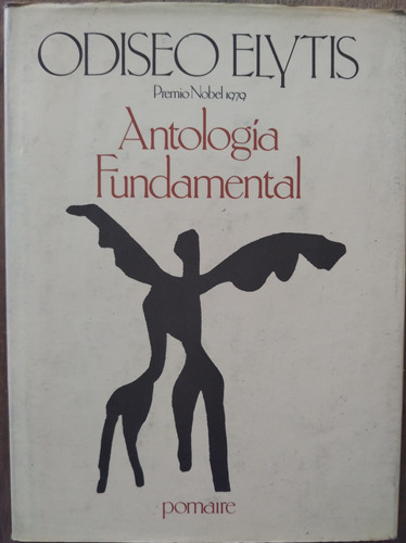 Odiseo Elytis, Antología Fundamental - Sel M Castillo Didier