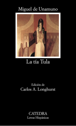 Libro La Tía Tula - Unamuno, Miguel