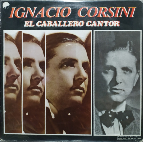 Ignacio Corsini - El Caballero Cantor