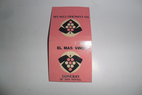 Imagen 3 de 3 de Yo Concilio Con Usted El Mas Vino De San Rafael Fosforos