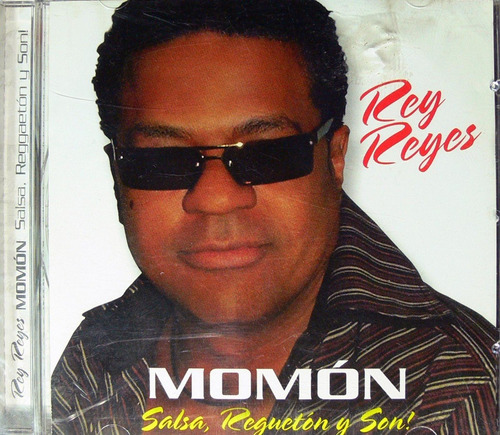 Rey Reyes - Momón Salsa Reguetón Y Son!