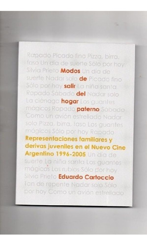 Libro - Modos De Salir Del Hogar Paterno - Eduardo Cartocci