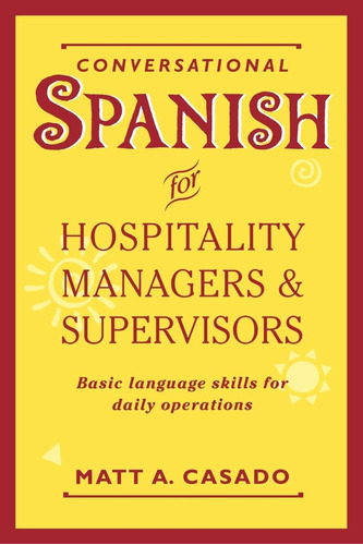 Libro: Español Conversacional Para Gerentes De Hostelería Y