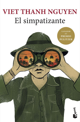 El simpatizante, de Thanh Nguyen, Viet. Serie Novela Editorial Booket México, tapa blanda en español, 2018