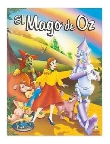 El Mago De Oz - Rincon De Fantasia - Libro Infantil