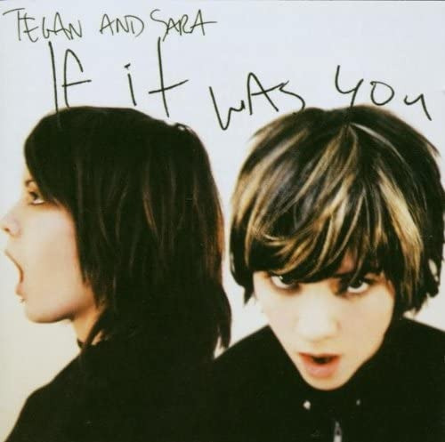 Tegan And Sara If It Was You Cd Importado