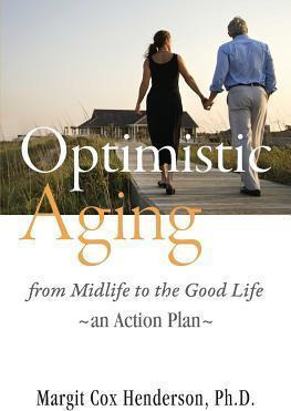 Libro Optimistic Aging - Margit Cox Henderson