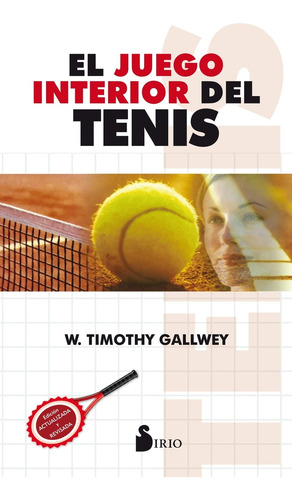 Juego Interior Del Tenis, El - Gallwey, Timothy