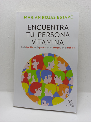 Libro: Encuentra Tu Persona Vitamina( Marian Rojas Estapé)