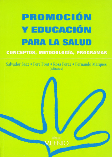 Libro Promocion Y Educacion Para La Salud - Saez, S./font, P