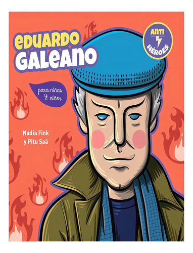 Eduardo Galeano Para Niños Y Niñas