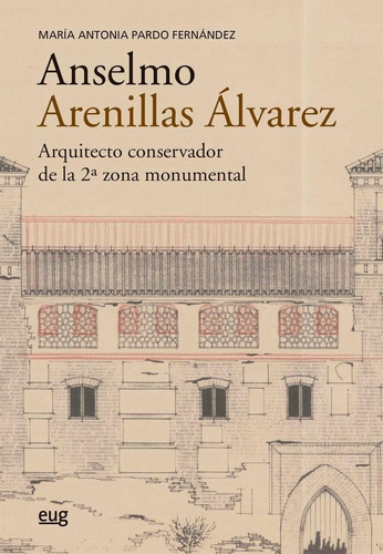 Libro: Anselmo Arenillas Alvarez 1892 1979. Pardo Fernandez,
