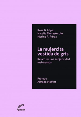 La Mujercita Vestida De Gris De Rosa B López