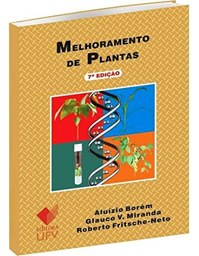 Libro Melhoramento De Plantas De Aluízio Borém Ufv - Univ. F