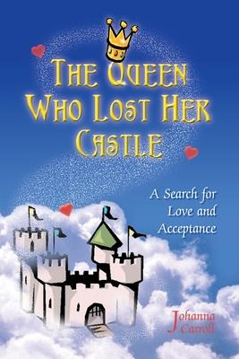 Libro The Queen Who Lost Her Castle - Johanna Carroll