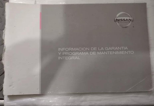 Información De Garantía Y Programa Mantenimiento Nissan 2009