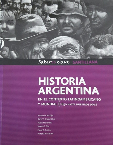 Historia Argentina - Saberes Clave - En El Contexto Latinoam