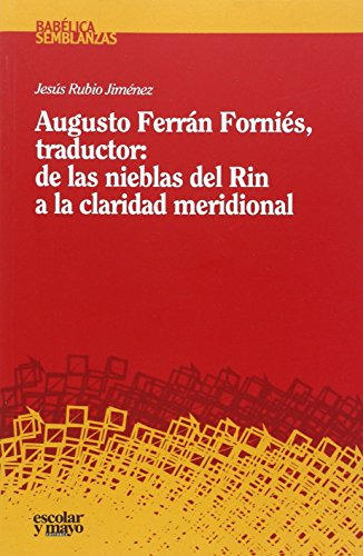 Libro Augusto Ferrán Forniés, Traductor De Rubio Jimenez Jes