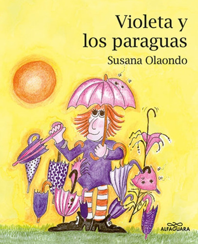Violeta Y Los Paraguas - Susana Olaondo