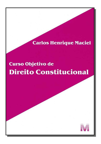 Curso Objetivo De Direito Constitucional