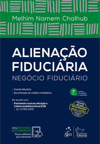 Alienação Fiduciária - Negócio Fiduciário, de Chalhub, Melhim Namem. Editora Forense Ltda., capa mole em português, 2021