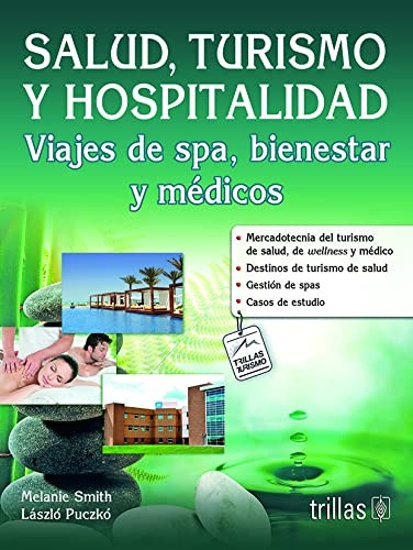 Salud, Turismo Y Hospitalidad - Smith, Puczko