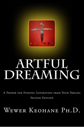 Libro: Artful Dreaming: A Primer For Finding Inspiration