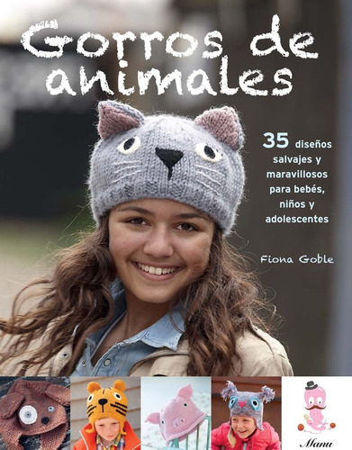 Libro : Gorros De Animales 35 Diseños Salvajes Y...