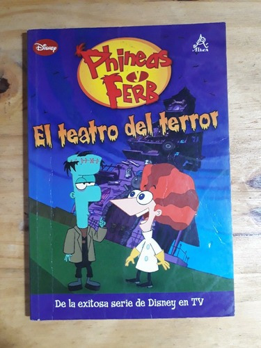 Teatro Del Terror (phineas Y Ferb) - Disney