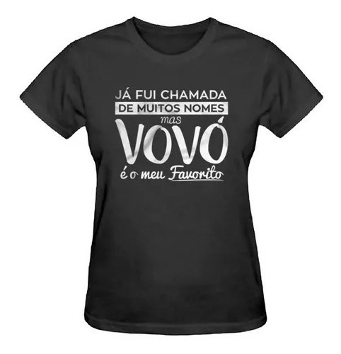 Baby Look Feminina Para Vó Vovós Avó Camiseta Frase T-shirt