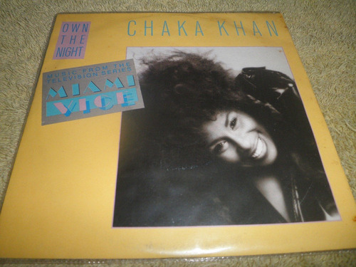 Disco Vinyl 45 Rpm 7'' De Chaka Khan - Own The Night (1985)