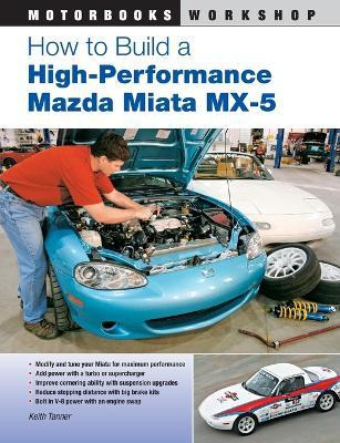 Libro How To Build A High-performance Mazda Miata Mx-5 - ...