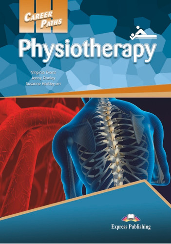 Libro Physiotherapy - Express Publishing (obra Colectiva)