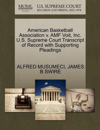 American Basketball Association V. Amf Voit, Inc. U.s. Su...