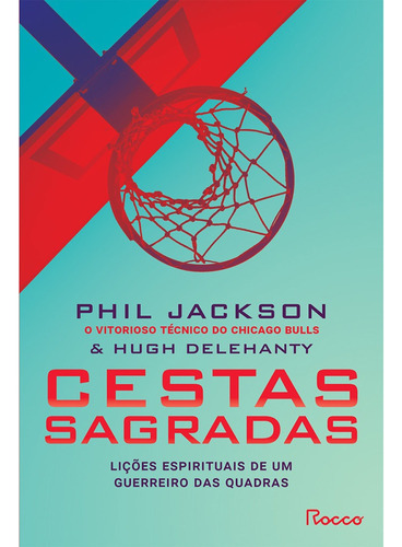 Cestas sagradas, de Jackson, Phil. Editora Rocco Ltda, capa mole em português, 1997