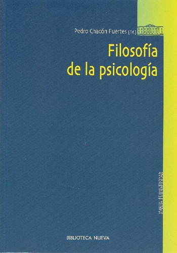 Libro Filosofía De La Psicología De Pedro Chacon Fuertes