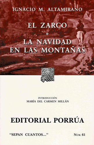 El Zarco / La Navidad En Las Montañas - Sepan Cuantos -