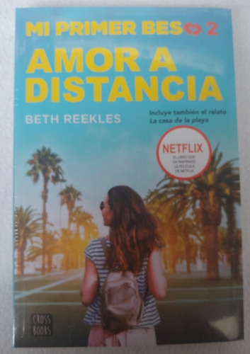 Amor A Distancia Libro Nuevo Sellado Primer Beso #2