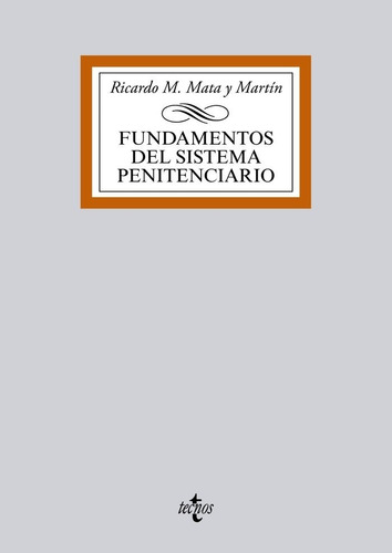 Libro Fundamentos Del Sistema Penitenciario - Mata Y Mart...