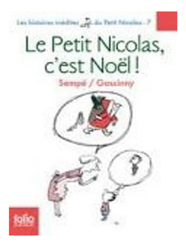 Le Petit Nicolas, C'est Noel ! (histoires Inedites 7) . Ew03