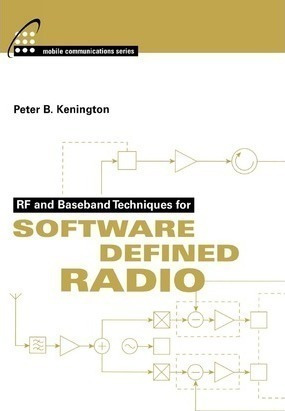 Rf And Baseband Techniques For Software Defined Radio - P...