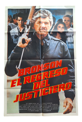 Poster Afiche Cine El Regreso Del Justiciero C Bronson * 