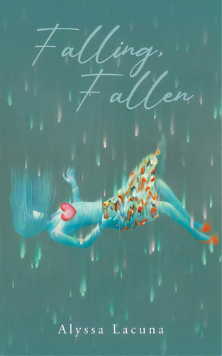 Falling, Fallen, De Lacuna, Alyssa. Editorial Vertel Pub, Tapa Blanda En Inglés
