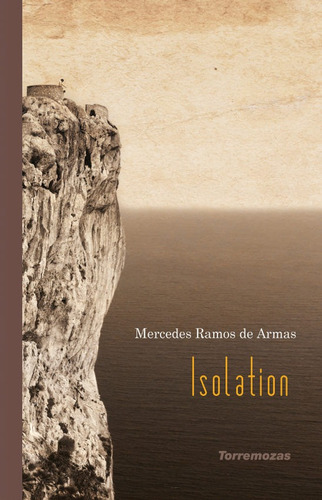 Isolation - Ramos De Armas, Mercedes