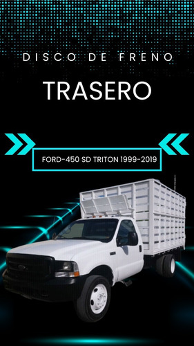 Disco De Freno Trasero  Ford F-450 Super Duty  2009