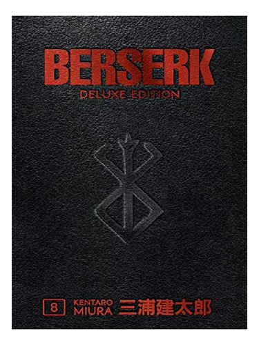 Berserk Deluxe Volume 8 - Kentaro Miura, Duane Johnson. Eb13