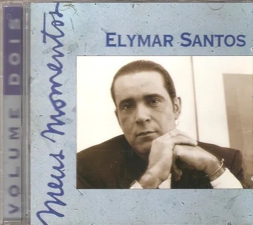 Cd Elymar Santos - Meus Momentos Vol.2