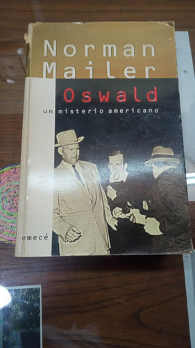 Norman Mailer, Oswald. Un Misterio Americano